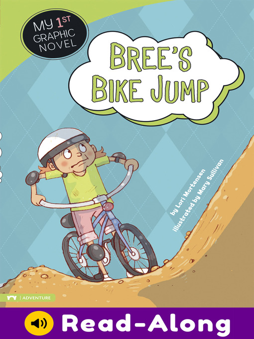 Title details for Bree's Bike Jump by Lori Mortensen - Wait list